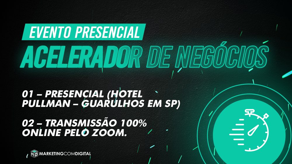 Evento Presencial - Acelerador de Negócios - Online