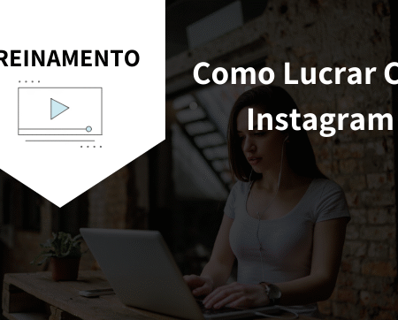 Como Lucrar Com Instagram