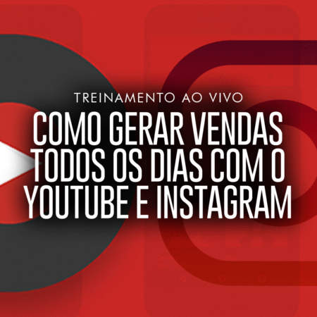 Como Gerar Vendas Todos os Dias Com o YouTube e Instagram