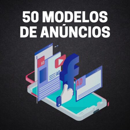 50 Modelos Exclusivos de Anúncios para Transformar Leads em Clientes