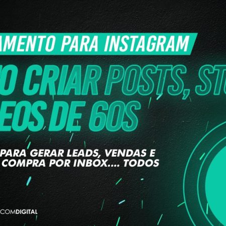 Como Criar Posts, Stories e Vídeos no Instagram para Vender Todos os Dias 148