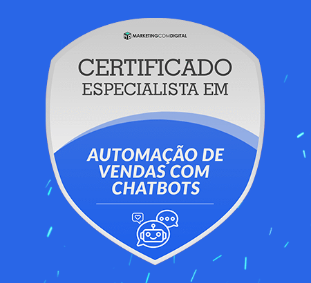 Certificação Especialista em Automação de Vendas Com ChatBots