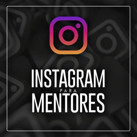 Instagram para Mentores