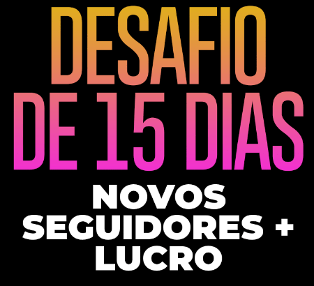 Desafio de 15 dias com Instagram