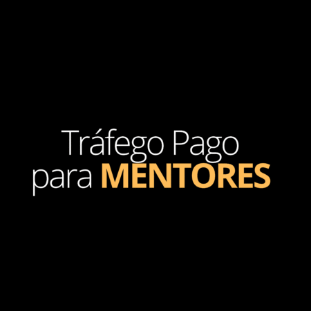 Tráfego Pago para Mentores