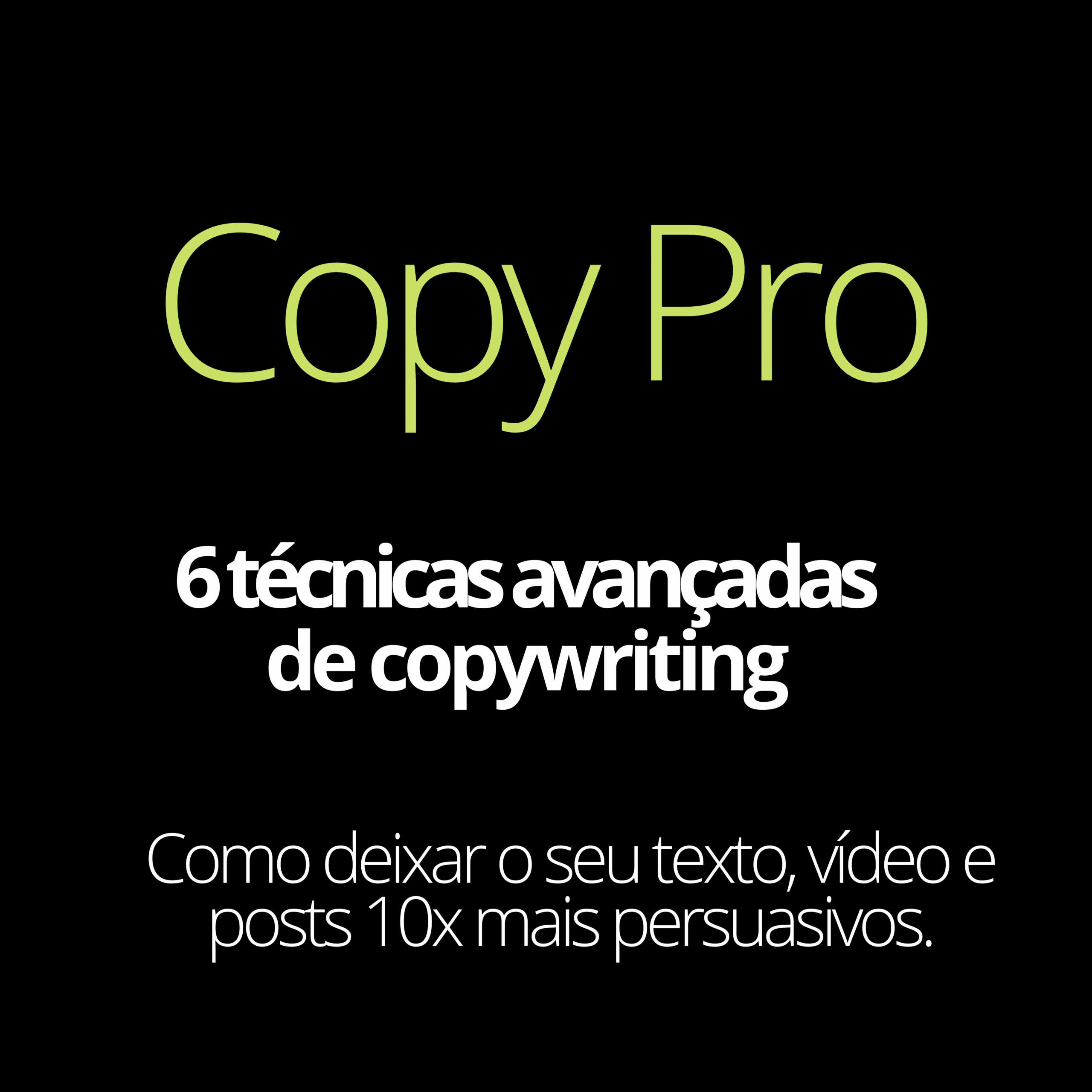 Ebook CopyPRO: 6 Técnicas avançadas de Copywriting