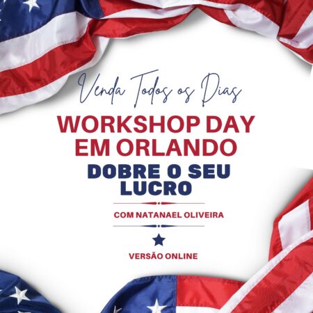 Workshop Day: Dobre os seus Lucros com Natanael Oliveira