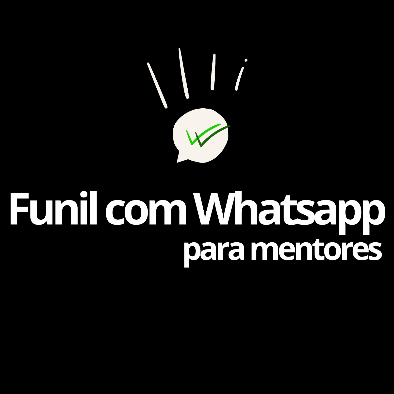 Funil com Whatsapp para Mentores 154