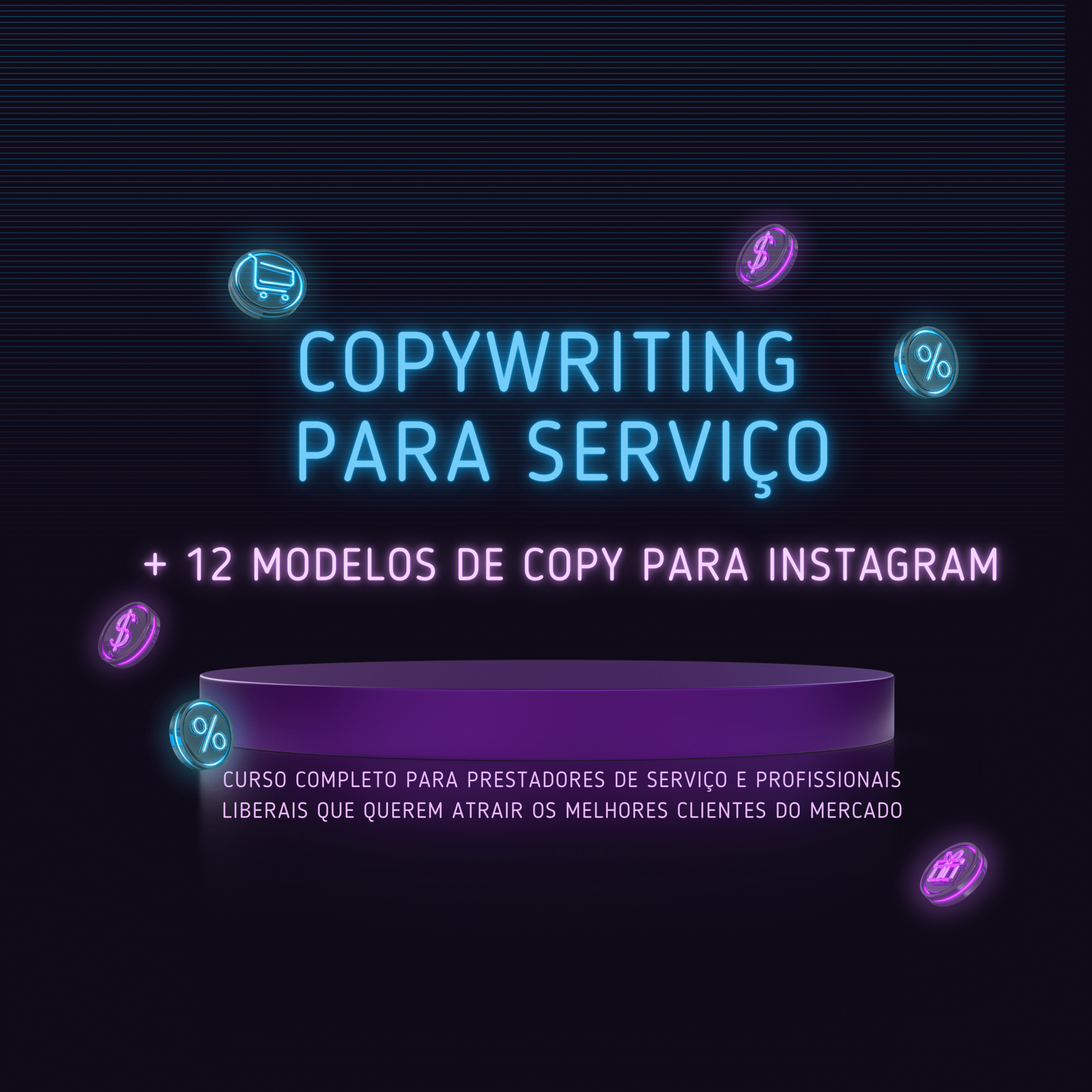 Curso de Copy para Prestadores de Serviços + 12 Modelos de Copy para Instagram, Anúncios e Oferta Direta