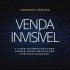 Workshop Premium Venda Invisível