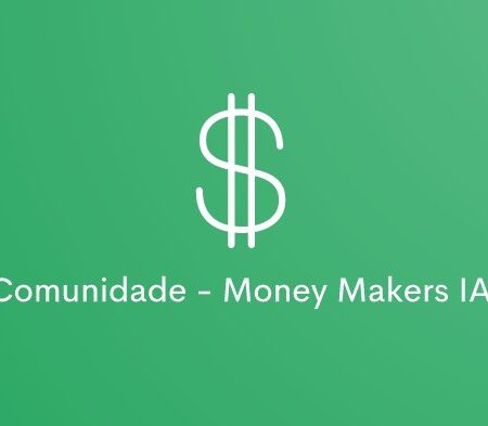 Comunidade - Money Makers com IA